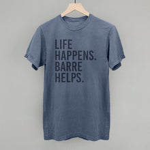 Load image into Gallery viewer, Life Happens Barre Helps