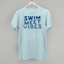Load image into Gallery viewer, Swim Meet Vibes