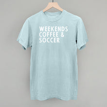 Load image into Gallery viewer, Weekends Coffee &amp; Soccer