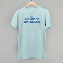 Load image into Gallery viewer, My Kind Of Winter Blues