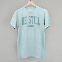 Load image into Gallery viewer, Be Still Psalm 46:10