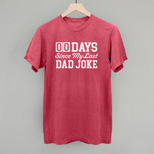 Load image into Gallery viewer, Days Since My Last Dad Joke