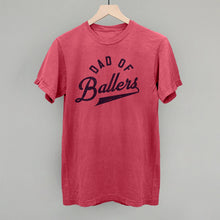 Load image into Gallery viewer, Dad of Ballers Arc