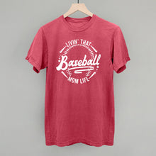 Load image into Gallery viewer, Baseball Mom Life