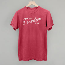 Load image into Gallery viewer, Let Freedom Ring