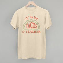 Load image into Gallery viewer, T is for Tacos and Teacher (Red and Green)