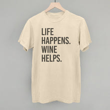 Load image into Gallery viewer, Life Happens Wine Helps
