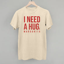 Load image into Gallery viewer, I Need A Hug