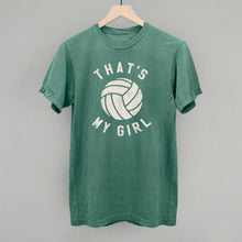 Load image into Gallery viewer, That's My Girl Volleyball