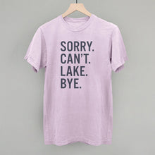 Load image into Gallery viewer, Sorry Can't Lake Bye