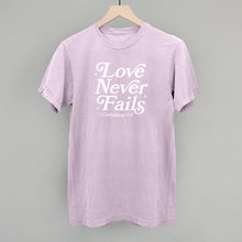 Load image into Gallery viewer, Love Never Fails
