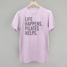 Load image into Gallery viewer, Life Happens Pilates Helps