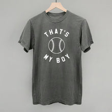 Load image into Gallery viewer, That's My Boy Baseball