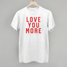 Load image into Gallery viewer, Love You More Collegiate