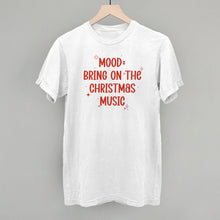 Load image into Gallery viewer, Mood: Bring On The Christmas Music