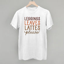 Load image into Gallery viewer, Leggings, Leaves, Lattes Please!