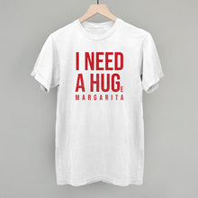 Load image into Gallery viewer, I Need A Hug