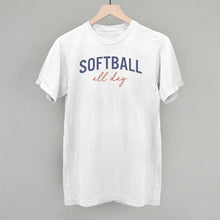 Load image into Gallery viewer, Softball All Day (Script)