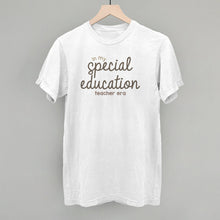 Load image into Gallery viewer, In My Special Education Teacher Era