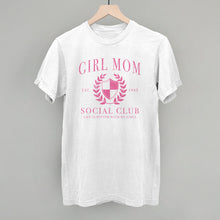 Load image into Gallery viewer, Girl Mom Social Club