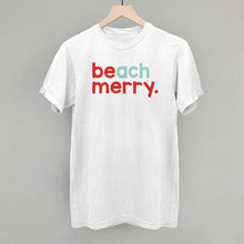 Load image into Gallery viewer, Beach Merry (Text Only)