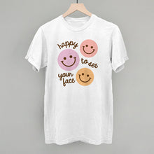 Load image into Gallery viewer, Happy To See Your Face (Smiley Faces + Script)