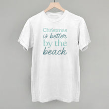 Load image into Gallery viewer, Christmas Is Better By The Beach