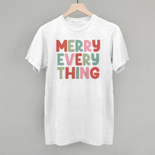 Load image into Gallery viewer, Merry Everything (Colorful)