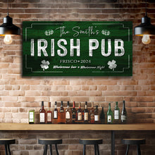 Load image into Gallery viewer, Custom Irish Pub Bar Sign