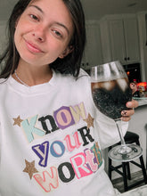 Load image into Gallery viewer, Know your worth tee or sweatshirt