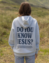 Load image into Gallery viewer, Do You Know Jesus Unisex Hoodie