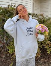 Load image into Gallery viewer, Do You Know Jesus Unisex Hoodie