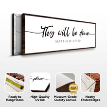 Load image into Gallery viewer, Thy Will Be Done Faith Sign III