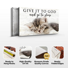 Load image into Gallery viewer, Give It to God And Go To Sleep Faith Sign VIII