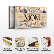 Load image into Gallery viewer, Mother's Day Sign My Greatest Blessings Call Me Mom II