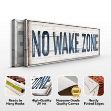 Load image into Gallery viewer, No Wake Zone Sign XVIII