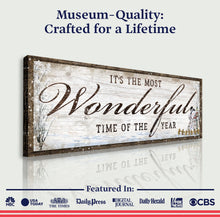 Load image into Gallery viewer, It's The Most Wonderful Time Of The Year Christmas Sign