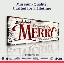 Load image into Gallery viewer, Have Yourself a Merry Little Christmas Sign VIII
