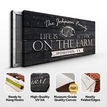 Load image into Gallery viewer, Life Is Better On The Farm Sign V