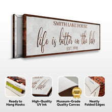 Load image into Gallery viewer, Life Is Better On The Lake Sign II