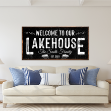 Load image into Gallery viewer, Welcome To Our Lakehouse Sign