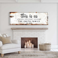 Load image into Gallery viewer, This Is Us Rustic Sign