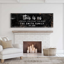 Load image into Gallery viewer, This Is Us Rustic Sign