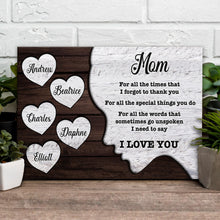 Load image into Gallery viewer, Mother's Day Sign I Need to Say I Love You