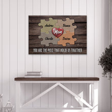 Load image into Gallery viewer, Mother's Day Sign The Piece That Holds Us Together II