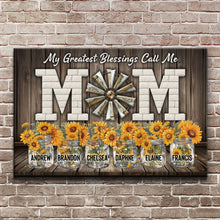 Load image into Gallery viewer, Mother's Day My Greatest Blessings Call Me Mom