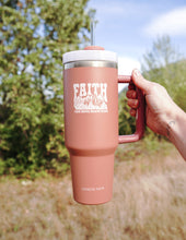 Load image into Gallery viewer, Faith Can Move Mountains 40 oz Tumbler