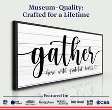Load image into Gallery viewer, Gather Sign XIII
