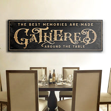 Load image into Gallery viewer, Gathered Around Table Sign
