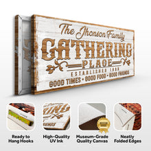 Load image into Gallery viewer, Gathering Place Personalized Sign II